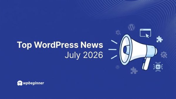 WPBeginner Spotlight 26: Form Analytics, More AI Tools, and Smarter SEO Monitoring